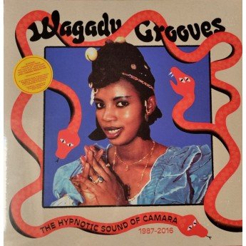 Various - Wagadu Grooves: The Hypnotic Sound of Camara 1987​-​2016