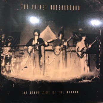 The Velvet Underground - The Other Side Of The Mirror