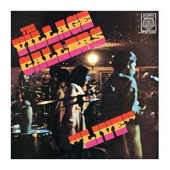 The Village Callers - "Live"