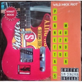 Wild Mick Riot - Penneta's 42nd Murder