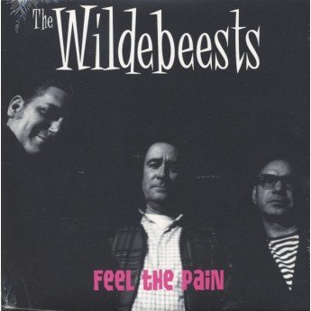 The Wildebeests - Feel The Pain