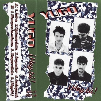 Yugo - ¡Hey tú!