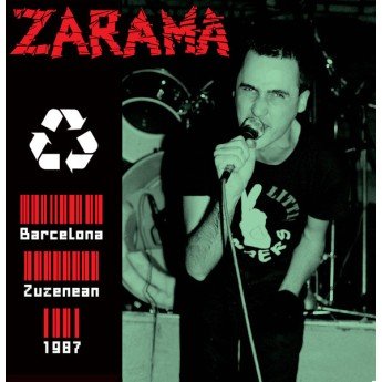 Zarama - Barcelona Zuzenean 1987