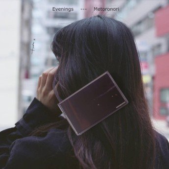METORONORI - Evenings