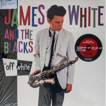James White & The Blacks - Off White