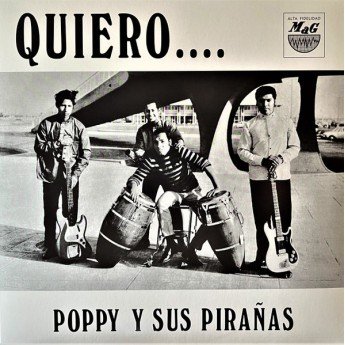 Popy Y Sus Pirañas - Quiero...