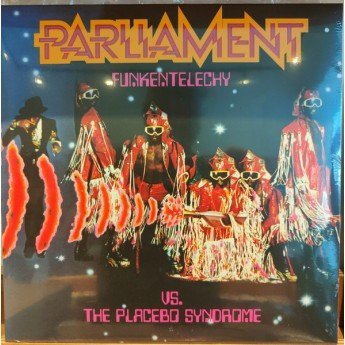 Parliament - Funkentelechy Vs. The Placebo Syndrome