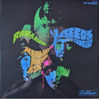The Seeds - Raw & Alive · Merlin's Music Box · The Seeds In Concert