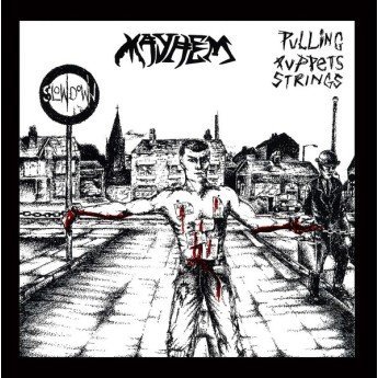 Mayhem - Pulling Puppet Strings
