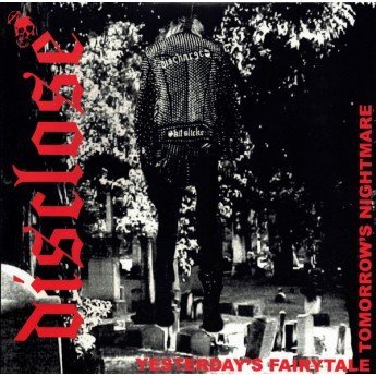 Disclose - Yesterday's Fairytale, Tomorrow's Nightmare