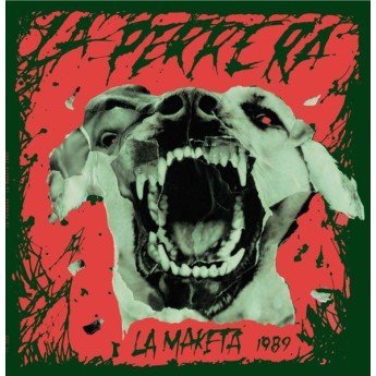 La Perrera - La Maketa 1989