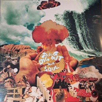 Oasis - Dig Out Your Soul