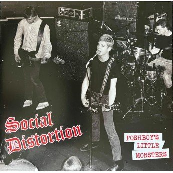 Social Distortion - Poshboy's Little Monsters