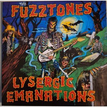The Fuzztones - Lysergic Emanations
