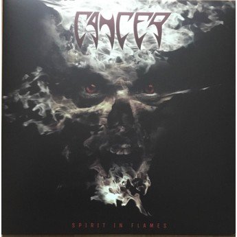 Cancer - Spirit In Flames