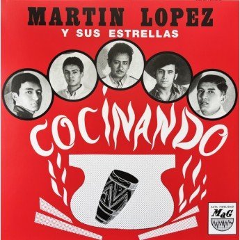 Martín López Y Sus Estrellas - Cocinando