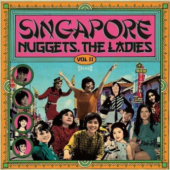 Various - Singapore Nuggets, The Ladies Vol II