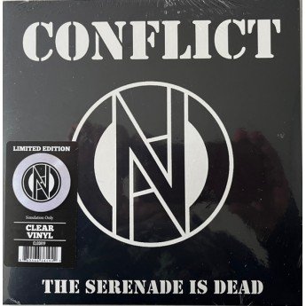 Conflict - The Serenade Is Dead