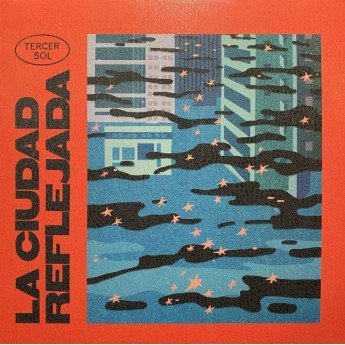 Tercer Sol - La Ciudad Reflejada