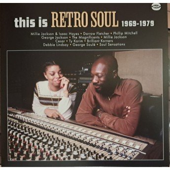 Various - This Is Retro Soul 1969-1979