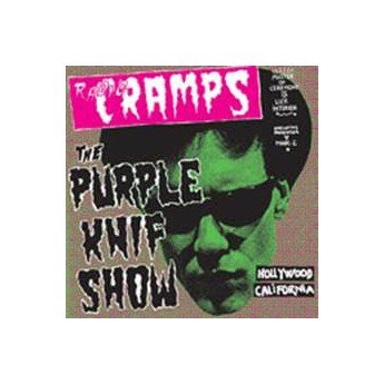 Various - Radio Cramps : The Purple Knif Show