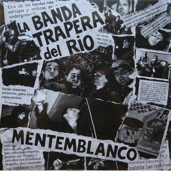 La Banda Trapera Del Rio - Mentemblanco