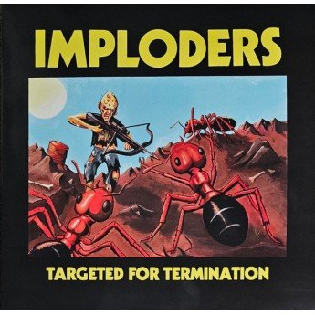 Imploders - Targeted For Termination
