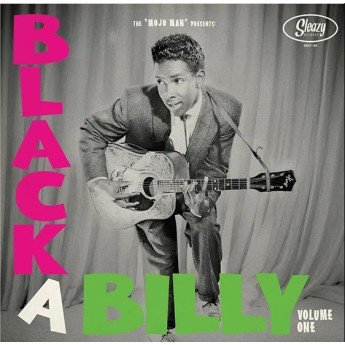 Various - BLACK A BILLY - the “Mojo” Man - Vol. 1