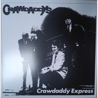 The Crawdaddys - Crawdaddy Express