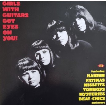 Various - Girls With Guitars Got Eyes On You!