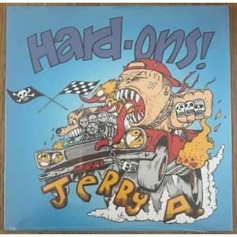 Hard-Ons With Jerry A. - You Won't Shut Up
