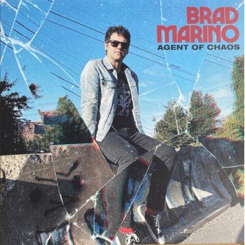 Brad Marino - Agent Of Chaos