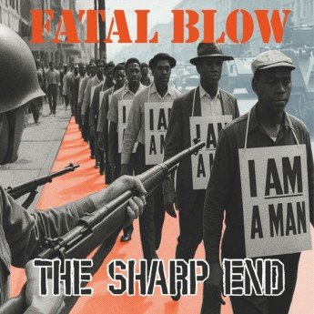 Fatal Blow - The Sharp End