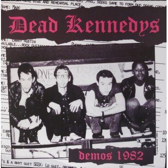 Dead Kennedys - Demos 1982