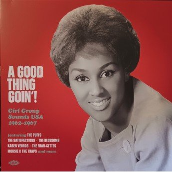 Various - A Good Thing Goin'! (Girl Group Sounds USA 1962-1967)