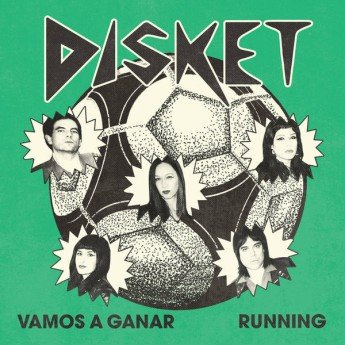 Disket - Vamos A Ganar b/w Running