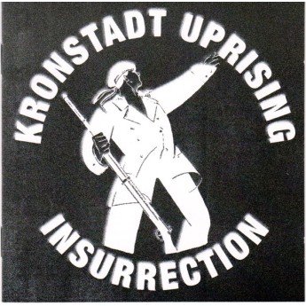Kronstadt Uprising - Insurrection