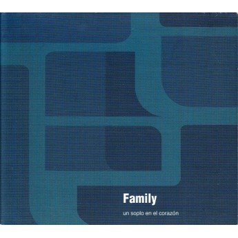 Family - Un Soplo En El Corazón