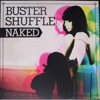 Buster Shuffle - Naked
