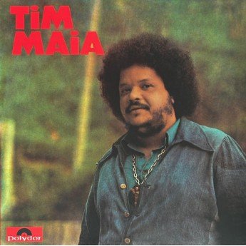 Tim Maia - Tim Maia