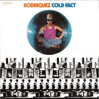Sixto Rodriguez - Cold Fact