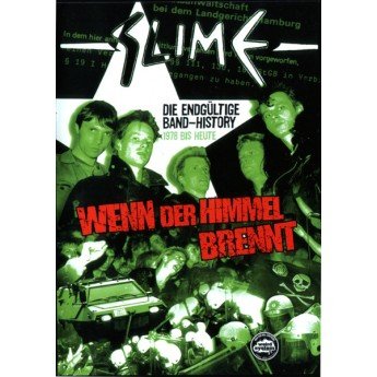 Slime - Wenn Der Himmel Brennt