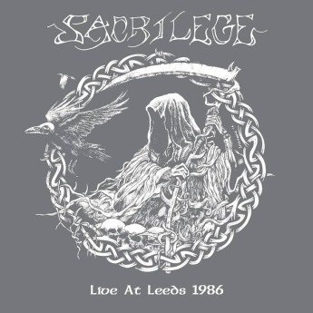 Sacrilege - Live At Leeds 1986