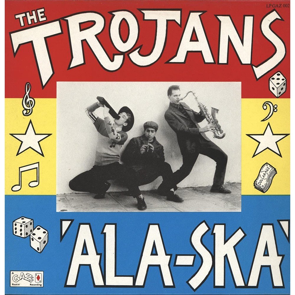 THE TROJANS - Ala Ska
