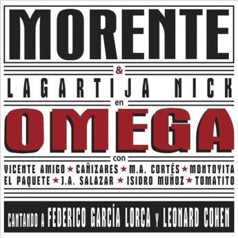 MORENTE & LAGARTIJA NICK - Omega