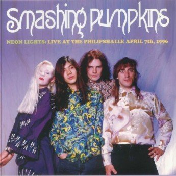 SMASHING PUMPKINS - Neon Lights: Live At The Philipshalle April 7th, 1996