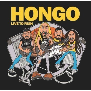 HONGO - Live to ruin