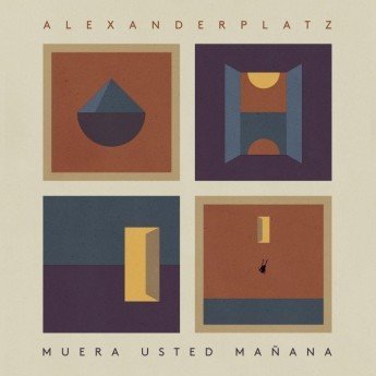 ALEXANDERPLATZ - Muera usted mañana LP
