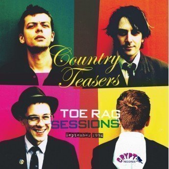 COUNTRY TEASERS - Toe rag sessions September 1994