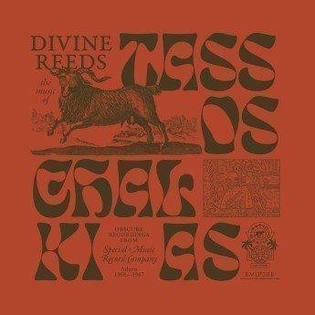 TASSOS CHALKIAS - Divine Reeds Obscure Recordings From Special Music Recording Company (Athens 1966-1967) LP